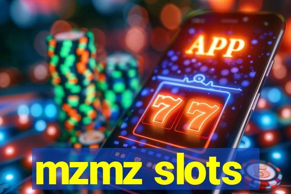 mzmz slots